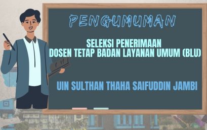 PENGUMUMAN SELEKSI PENERIMAAN DOSEN TETAP BADAN LAYANAN UMUM (BLU) TAHUN ANGGARAN 2021