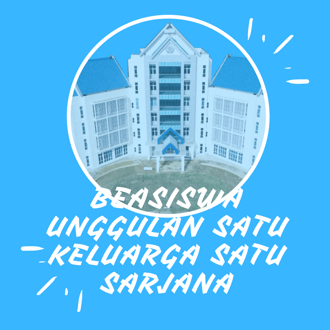 Beasiswa Unggulan Satu keluarga Satu Sarjana. Beasiswa Unggulan Satu keluarga Satu Sarjana.