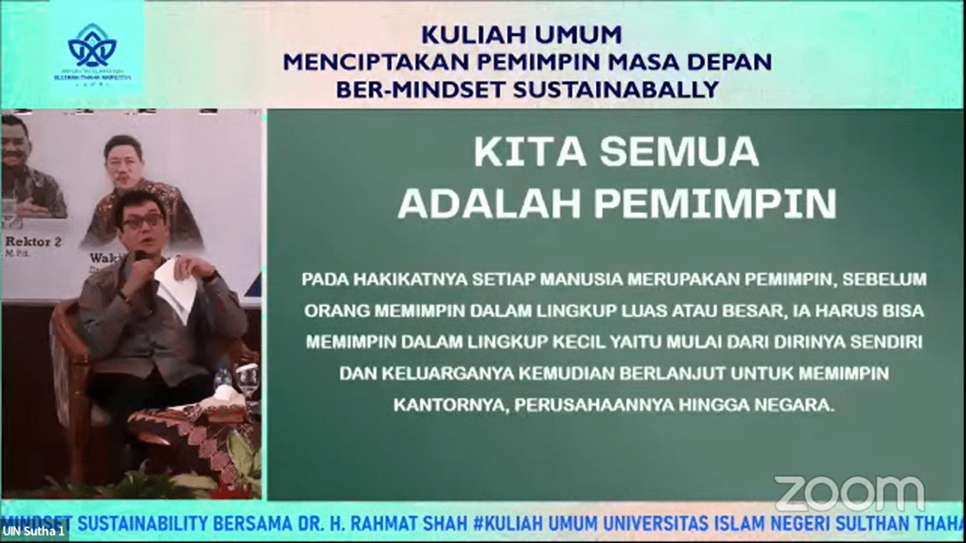 Kuliah Umum, Rahmat Shah “Kita Semua Adalah Pemimpin”