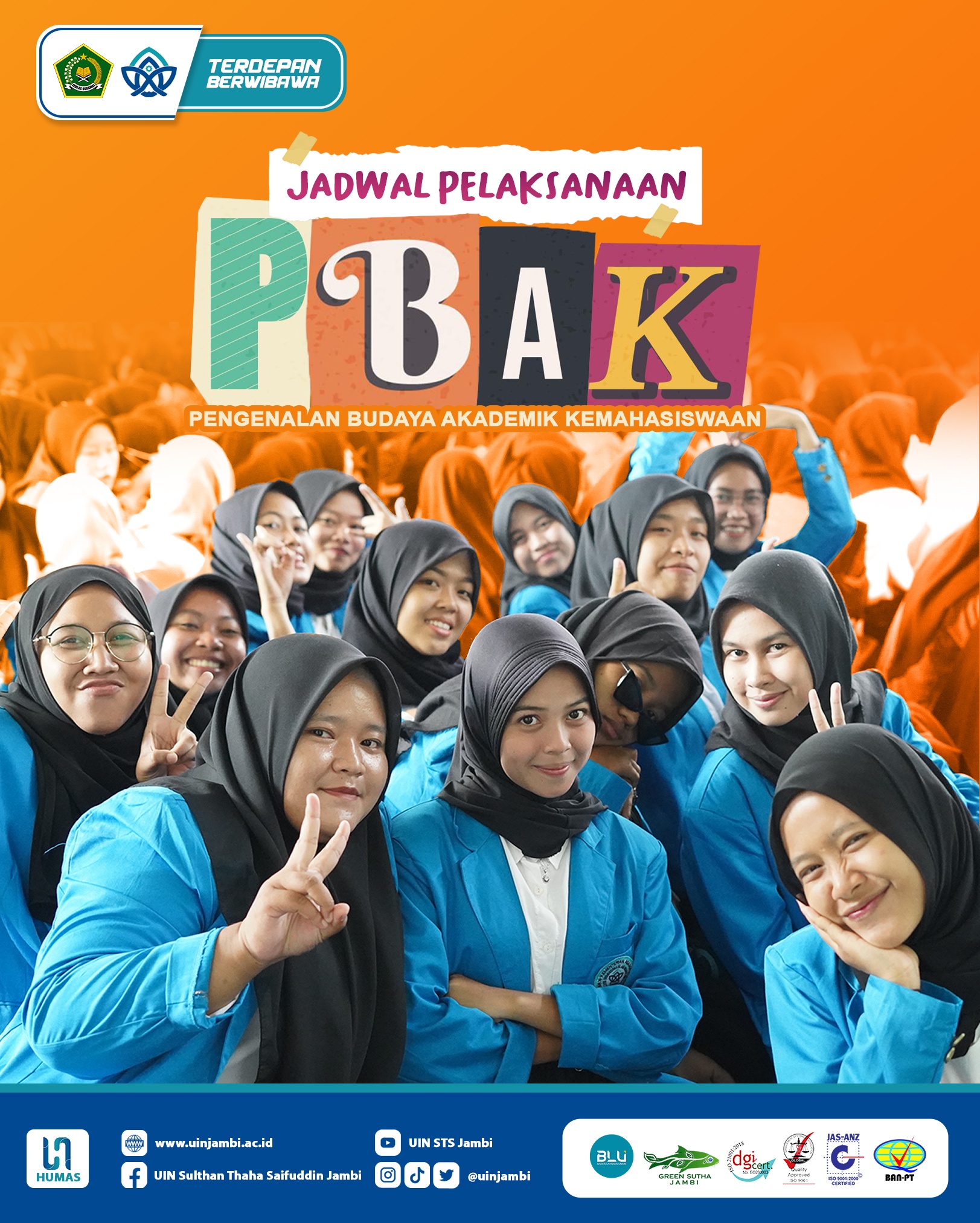 PEMBERITAHUAN JADWAL PELAKSANAAN PBAK 2023