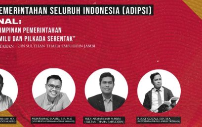 Prodi Ilmu Pemerintahan UIN STS Jambi Tuan Rumah Seminar Nasional ADIPSI 2023
