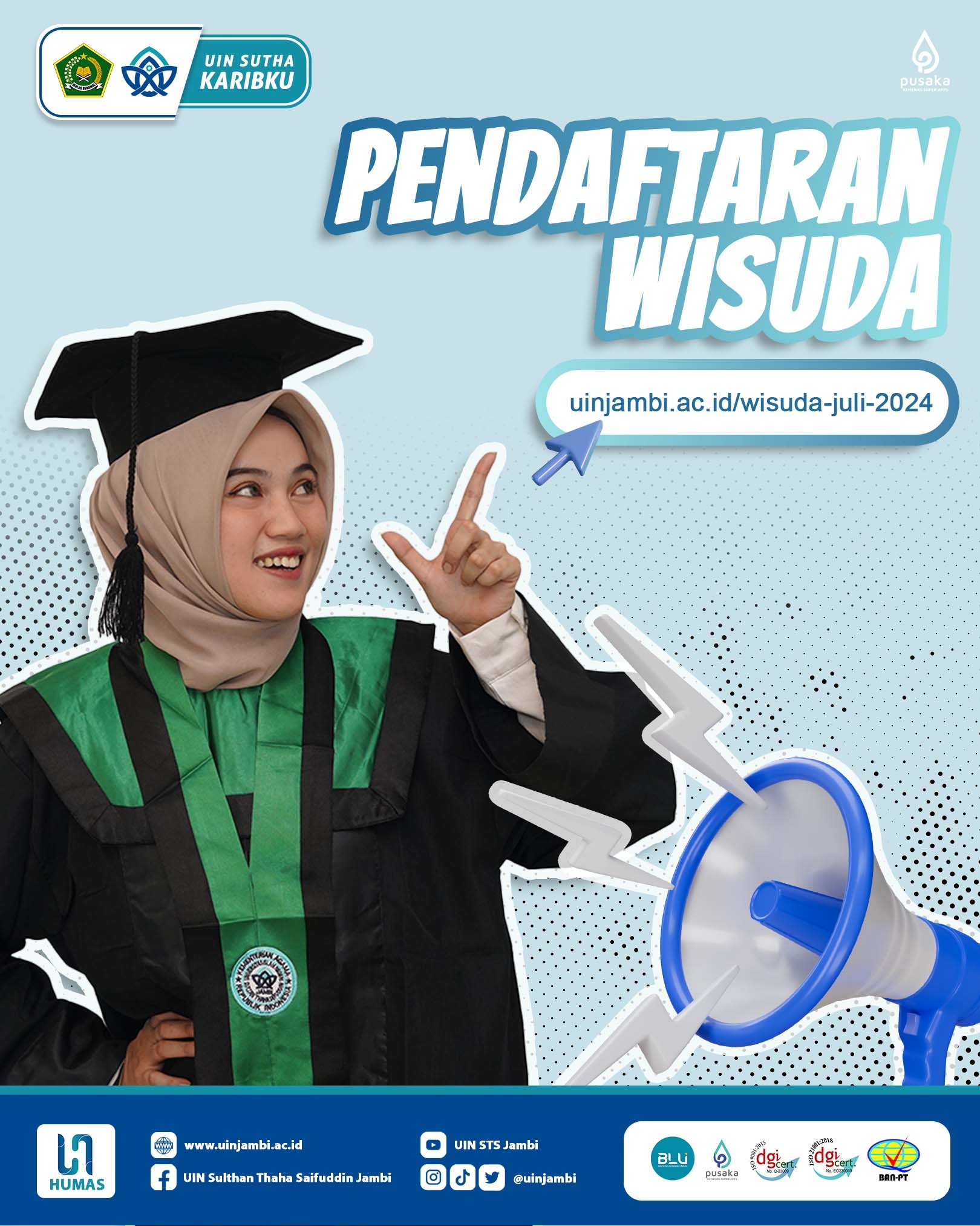 PENDAFTARAN WISUDA PERIODE 1 JULI 2024
